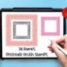 3D Frames 20 Procreate Brush Stamps