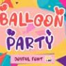 Font - Balloon Party